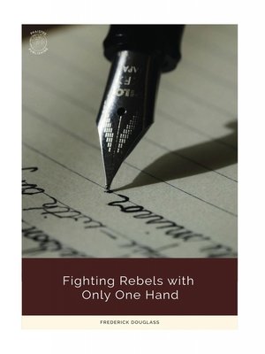 cover image of Fighting Rebels with Only One Hand